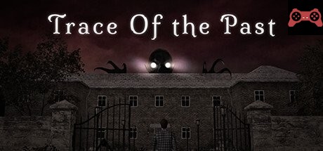 Trace of the past System Requirements