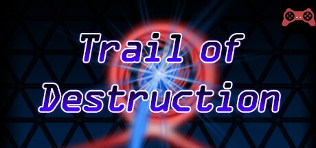 Trail of Destruction System Requirements