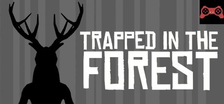Trapped in the Forest System Requirements