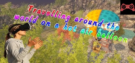 Travelling around the world on a hot air balloon System Requirements