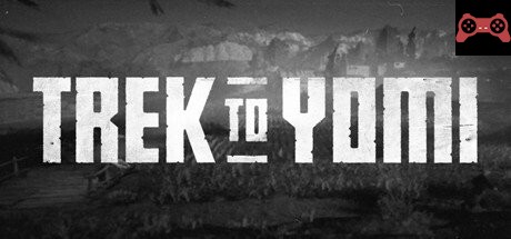 Trek to Yomi System Requirements
