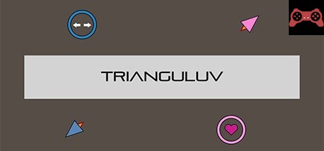 Trianguluv System Requirements