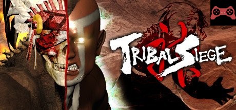 Tribal Siege System Requirements