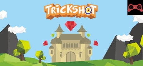 Trickshot System Requirements