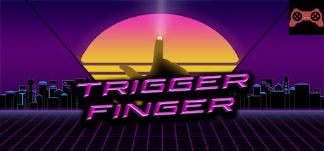 Trigger Finger System Requirements
