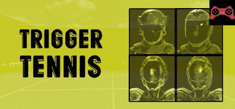 Trigger Tennis System Requirements