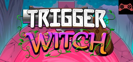 Trigger Witch System Requirements