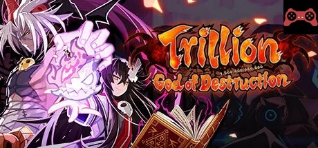 Trillion: God of Destruction System Requirements