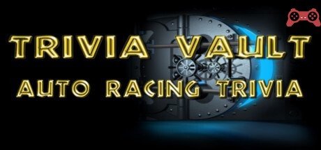 Trivia Vault: Auto Racing Trivia System Requirements