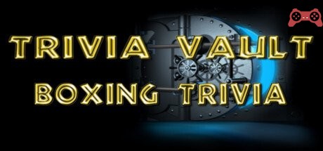 Trivia Vault: Boxing Trivia System Requirements