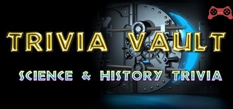 Trivia Vault: Science & History Trivia System Requirements