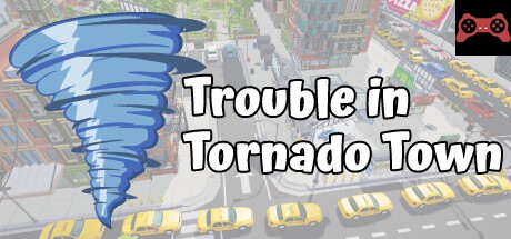 Trouble in Tornado Town System Requirements