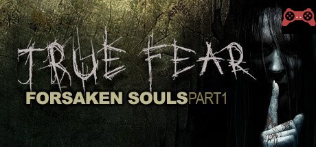 True Fear: Forsaken Souls System Requirements