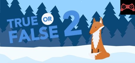 True or False 2 System Requirements