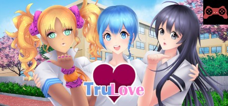 TruLove System Requirements