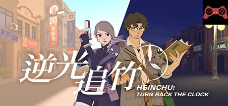 Turn back the clock:Hsinchu System Requirements
