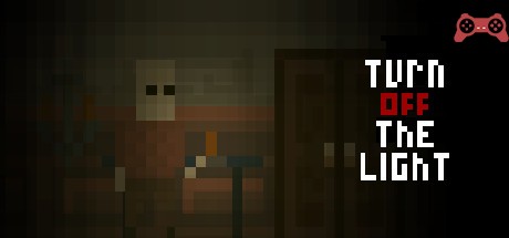 Turn off the light System Requirements