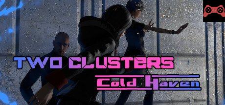 Two Clusters Cold Haven System Requirements