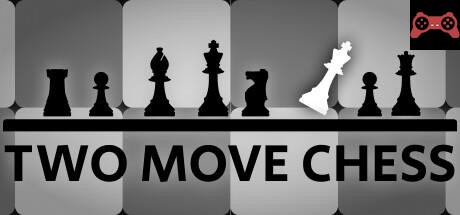 Two Move Chess System Requirements
