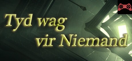 Tyd wag vir Niemand (Time waits for Nobody) System Requirements