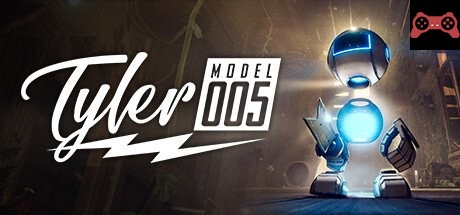 Tyler: Model 005 System Requirements