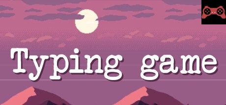 Typing game System Requirements