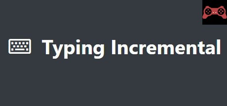 Typing Incremental System Requirements