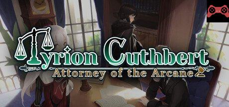 Tyrion Cuthbert: Attorney of the Arcane System Requirements