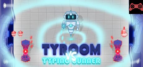 Tyroom vs Typing Gunner System Requirements