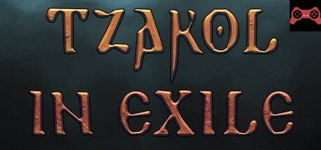 Tzakol in Exile System Requirements