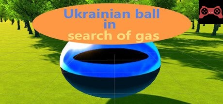 Ukrainian ball in search of gas System Requirements