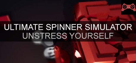 Ultimate Spinner Simulator - Unstress Yourself System Requirements