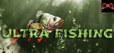 Ultra Fishing System Requirements