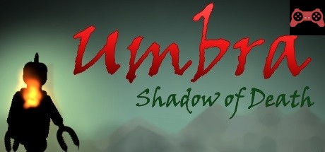 Umbra: Shadow of Death System Requirements