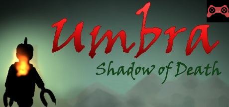 Umbra: Shadow of Death System Requirements
