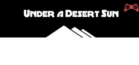 Under a Desert Sun System Requirements