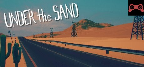 UNDER the SAND - a road trip game System Requirements