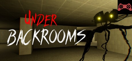 UnderBackrooms System Requirements