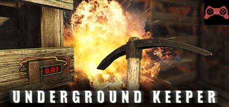 Underground Keeper System Requirements