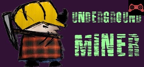 Underground Miner System Requirements