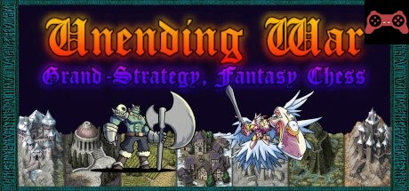 Unending War: Grand-Strategy Chess System Requirements