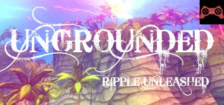 Ungrounded: Ripple Unleashed VR System Requirements