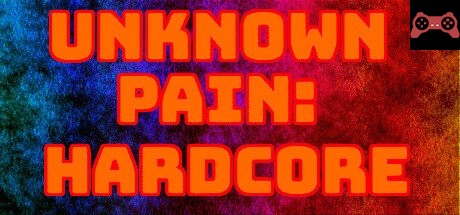 Unknown Pain: Hardcore System Requirements