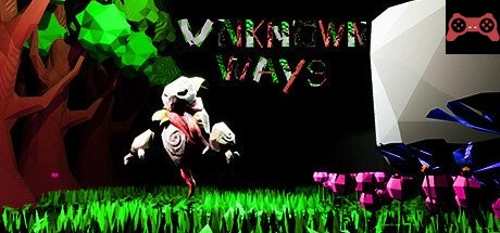 Unknown Ways System Requirements