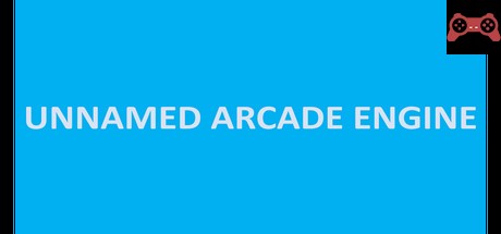 Unnamed Arcade Engine System Requirements
