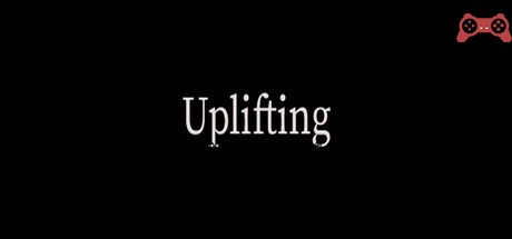 Uplifting System Requirements