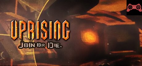 Uprising: Join or Die System Requirements