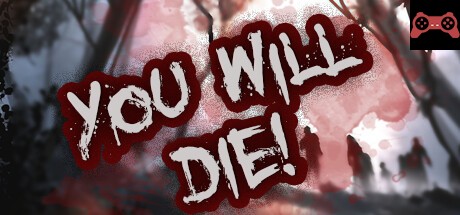 UWD - You Will Die! System Requirements