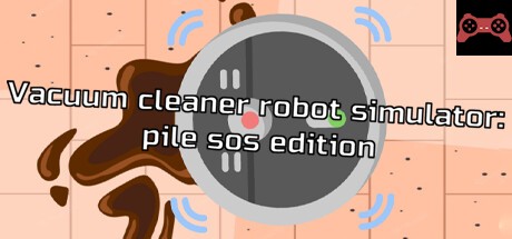 Vacuum cleaner robot simulator: pile sos edition System Requirements