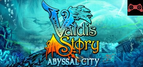 Valdis Story: Abyssal City System Requirements